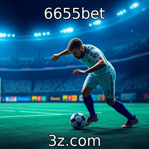 6655bet Apostas Esportivas: Análise das Melhores Estratégias para Vencer